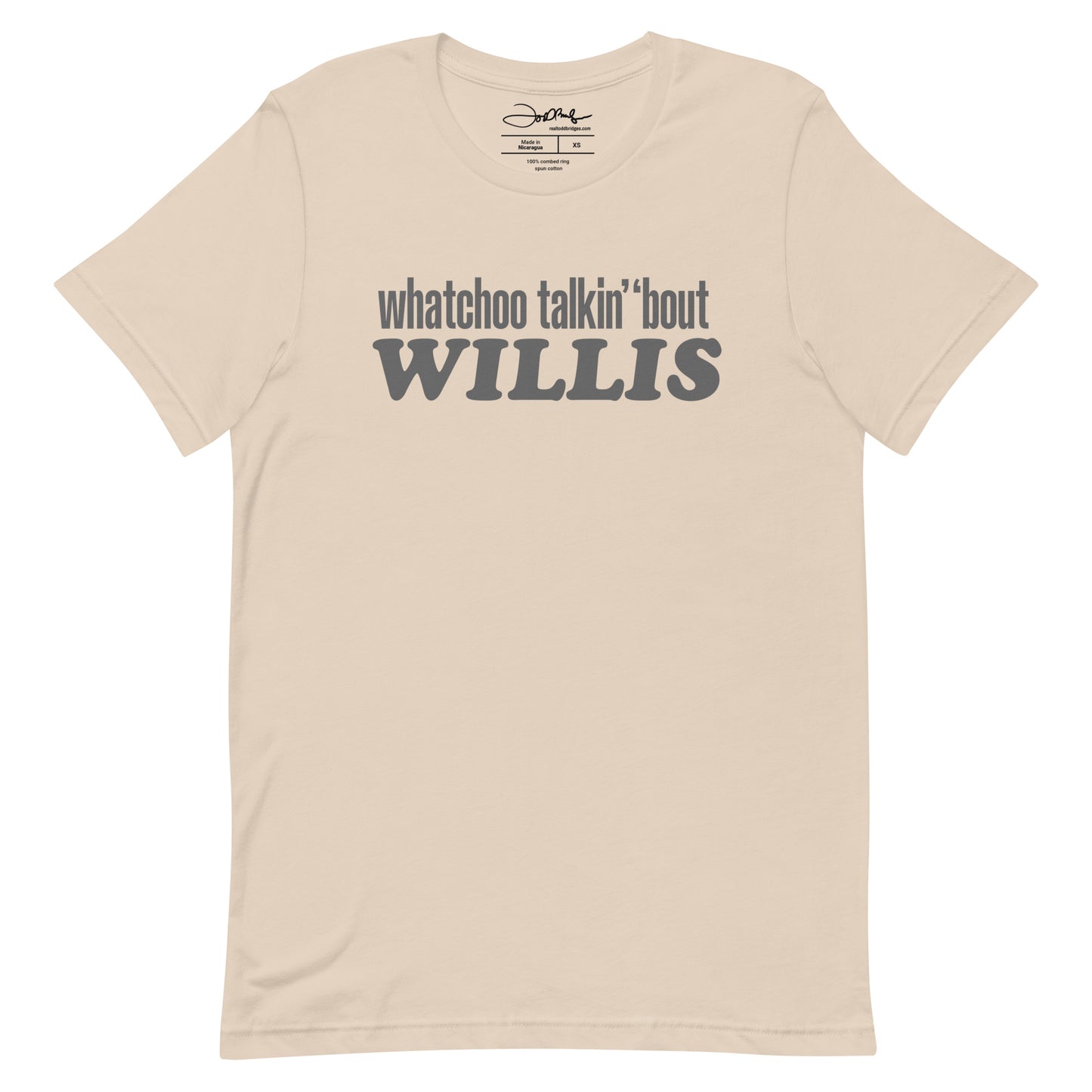 "Whatchoo Talkin Bout Willis" Gray Logo Tee