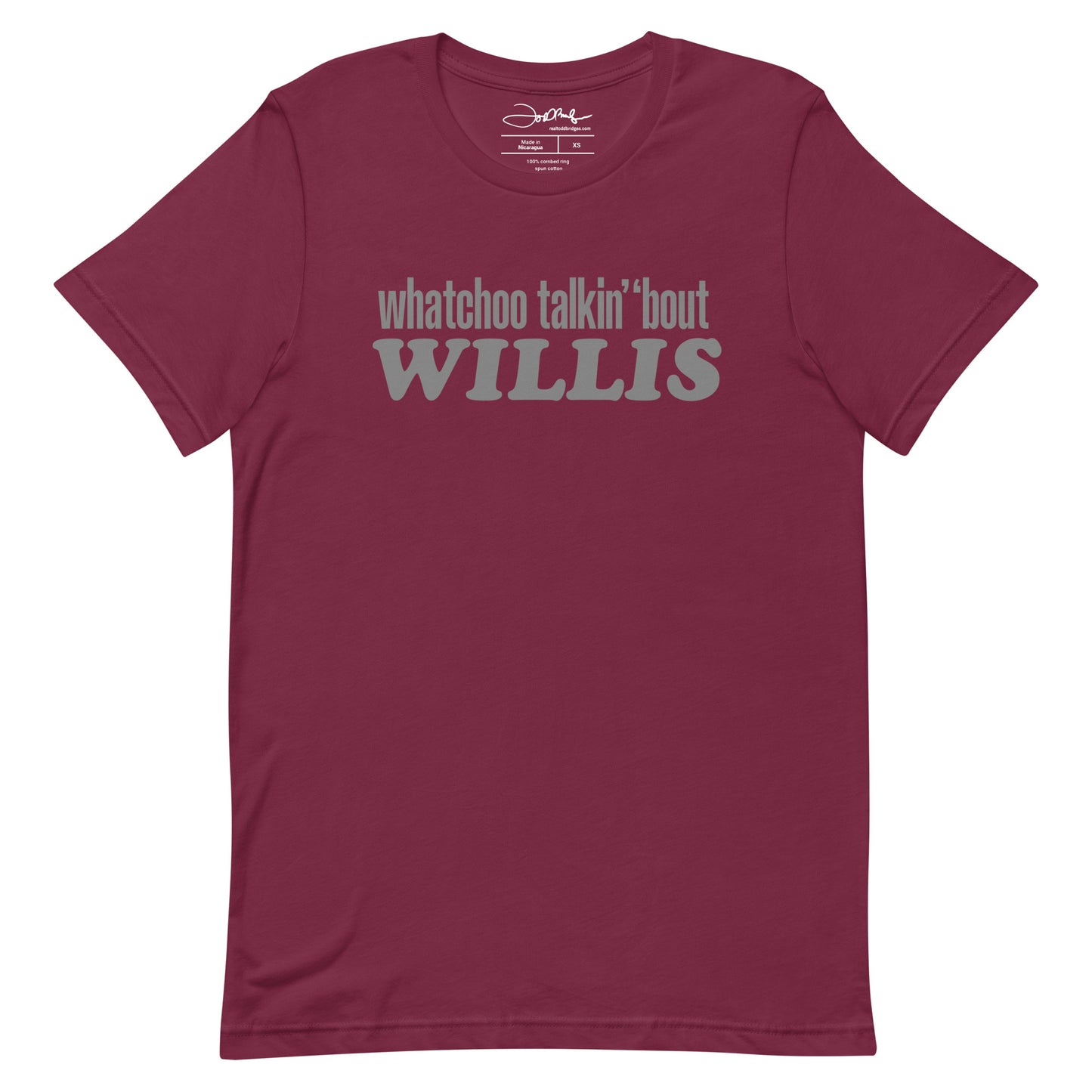 "Whatchoo Talkin Bout Willis" Gray Logo Tee