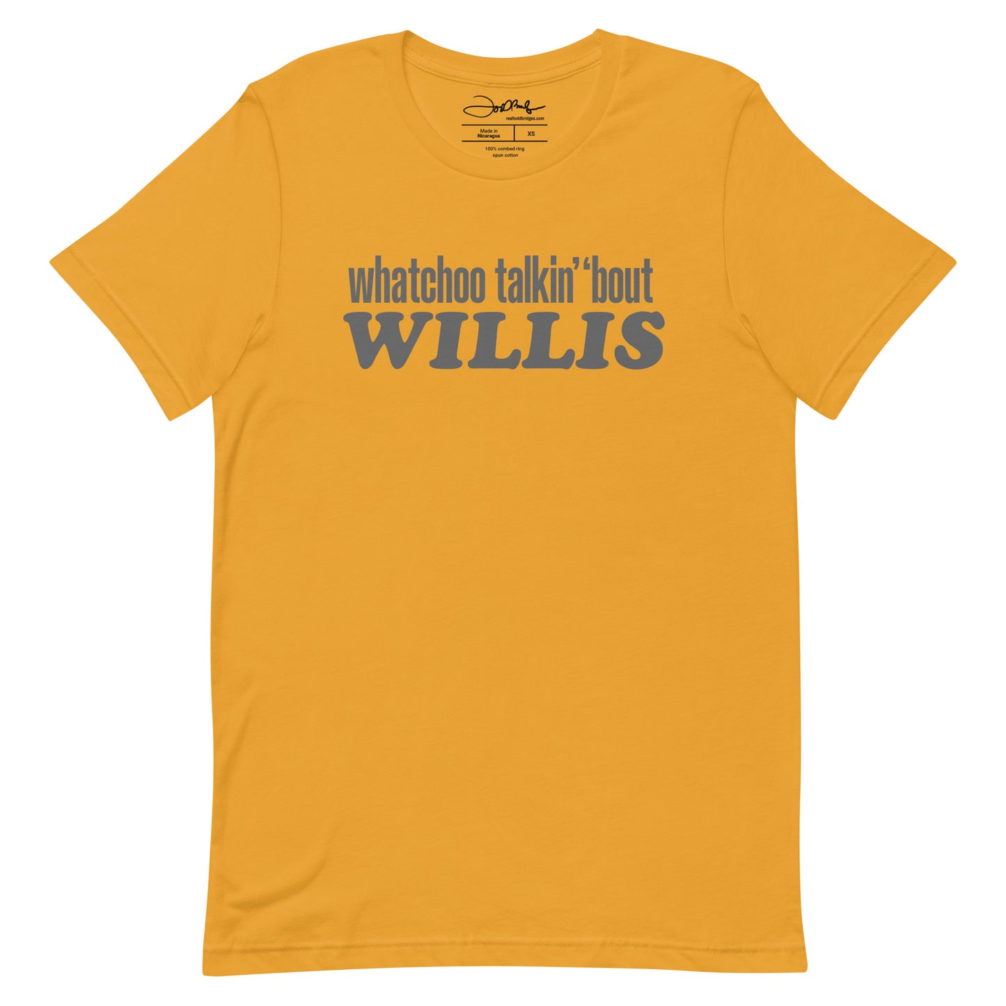 "Whatchoo Talkin Bout Willis" Gray Logo Tee