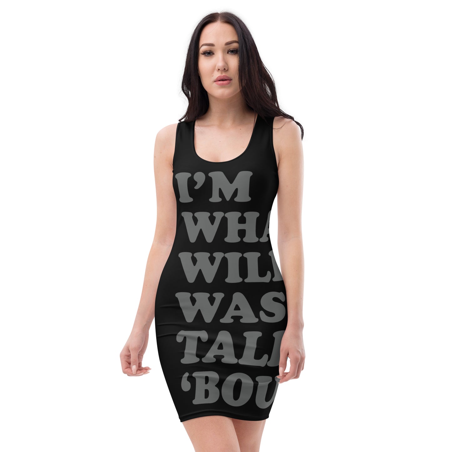 "I'm What Willis Was Talkin Bout" All-Over Print Tank Dress