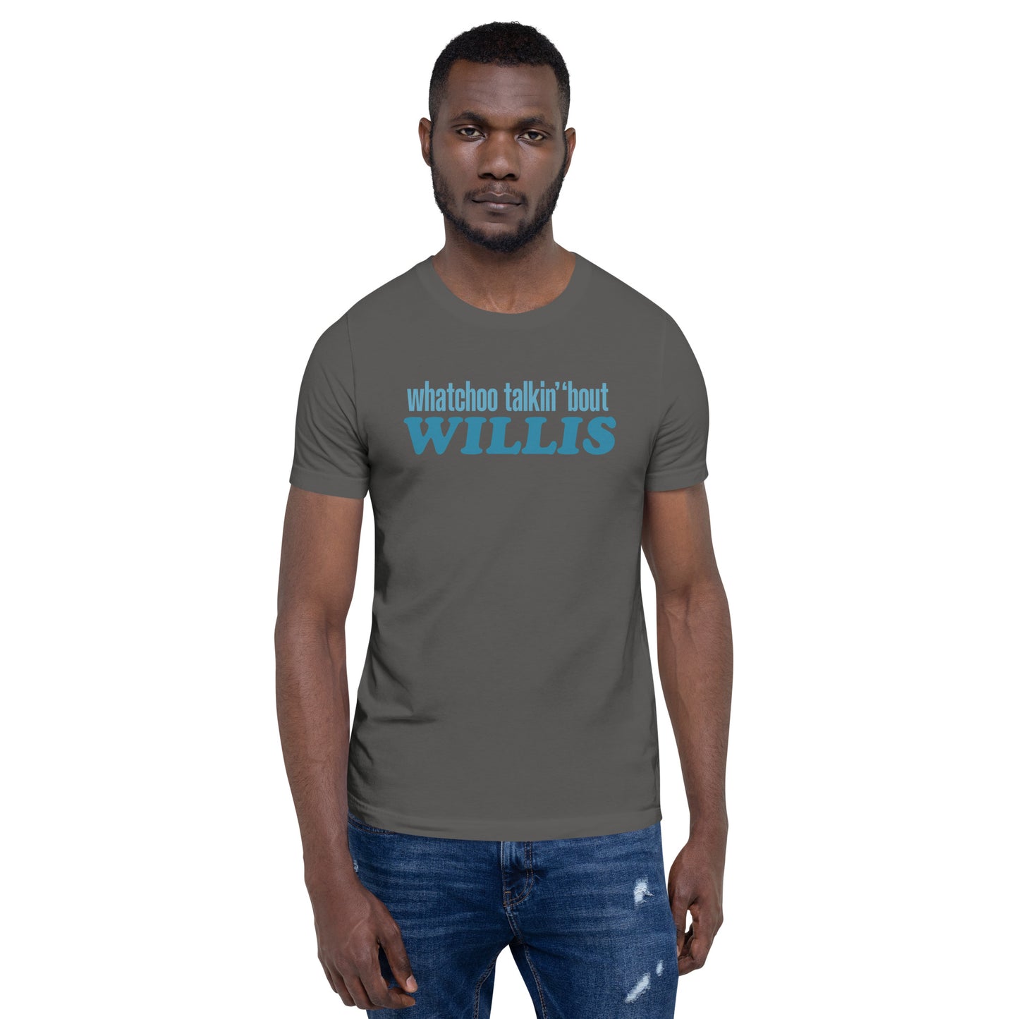 "Whatchoo Talkin Bout Willis" Blue Logo Tee