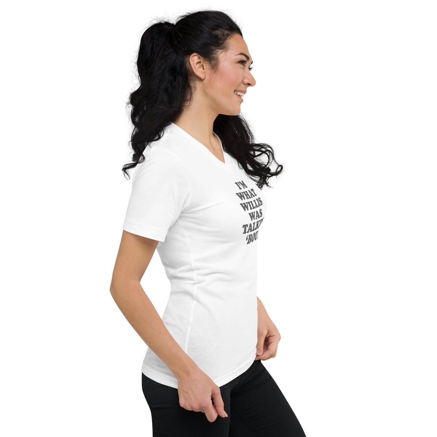 "I'm What Willis Was Talkin Bout" Boyfriend V-Neck Tee