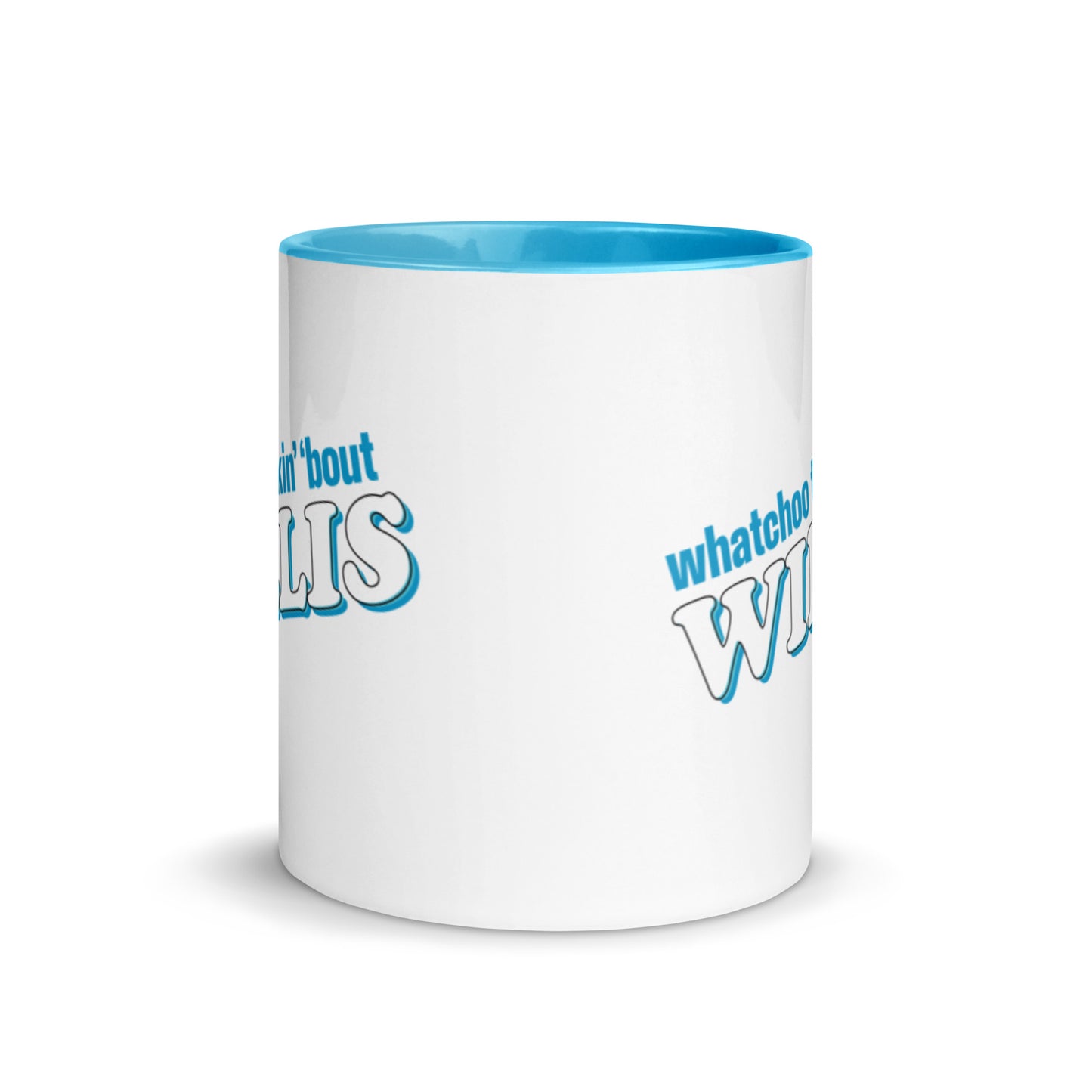 "Whatchoo Talkin Bout Willis" Blue Logo Mug