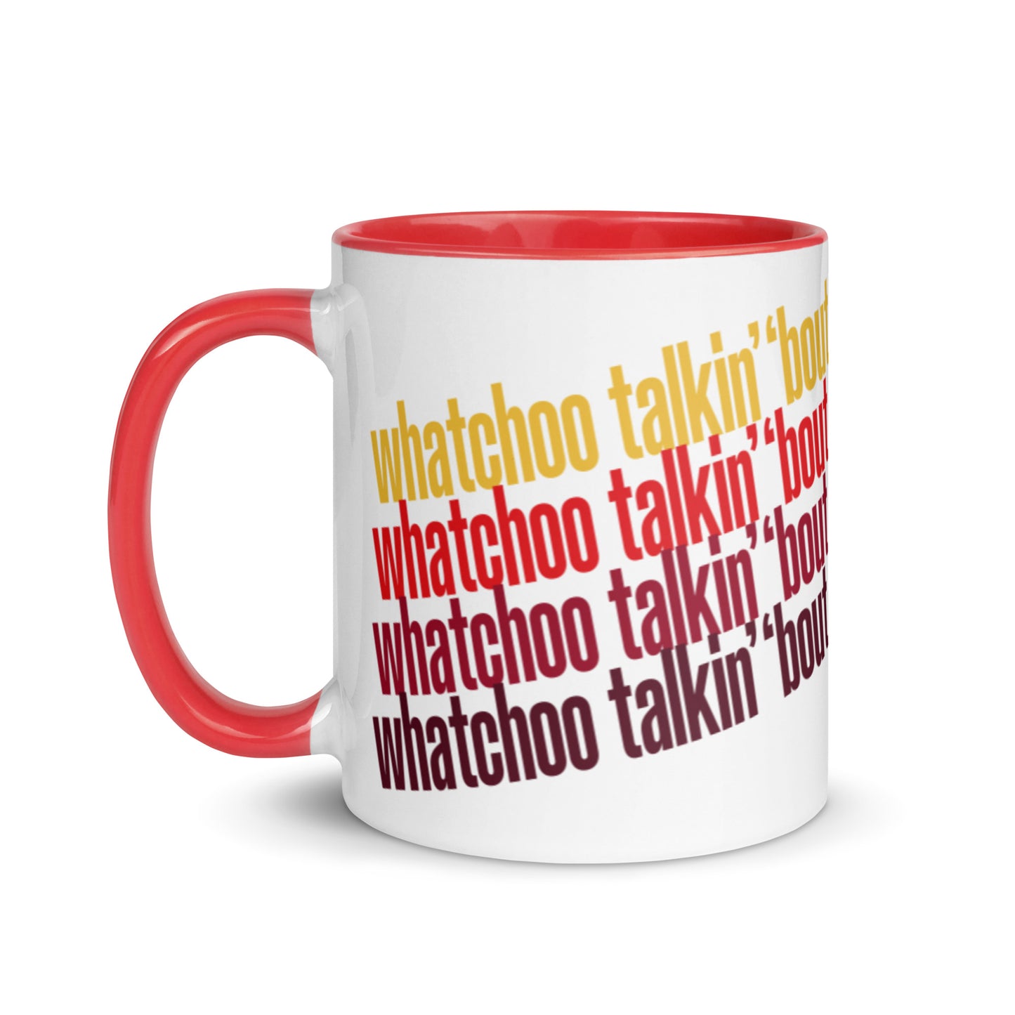 "Whatchoo Talkin Bout" Retro Red Pattern Mug