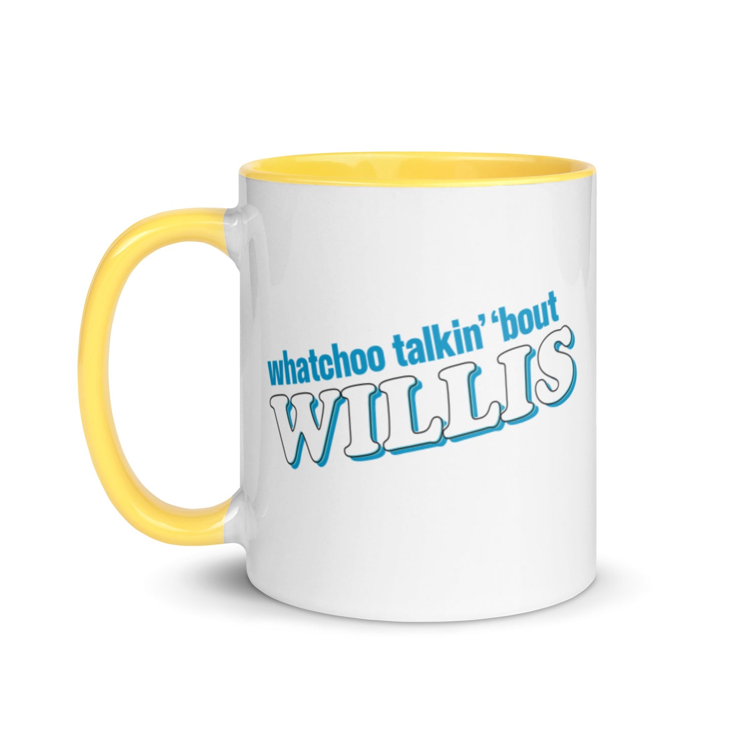 "Whatchoo Talkin Bout Willis" Blue Logo Mug