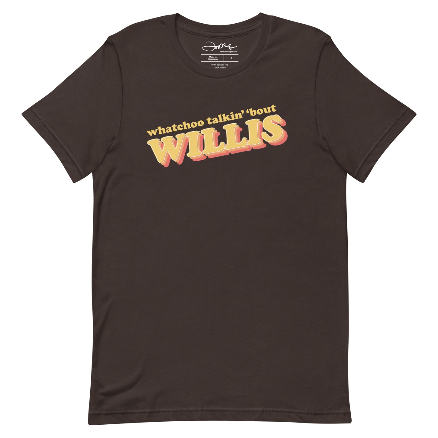 "Whatchoo Talkin Bout Willis" Retro Logo Tee