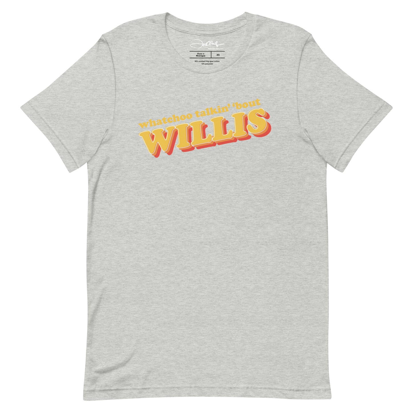 "Whatchoo Talkin Bout Willis" Retro Logo Tee