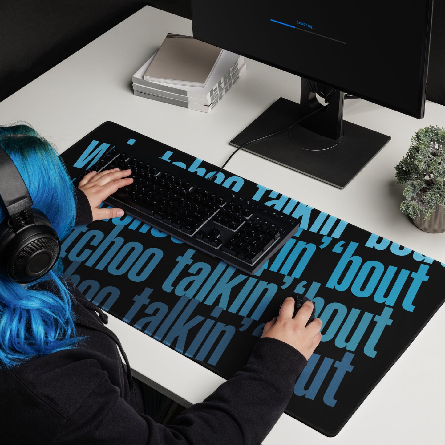 "Whatchoo Talkin Bout" Gaming Mouse Pad