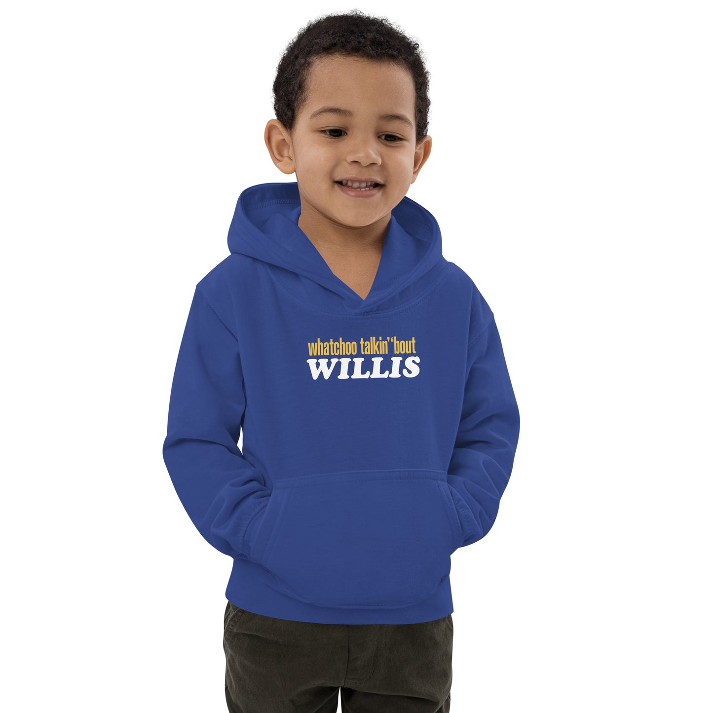 "Whatchoo Talkin Bout Willis" Kids Logo Hoodie