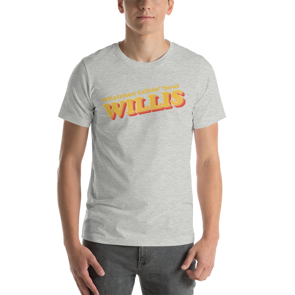 "Whatchoo Talkin Bout Willis" Retro Logo Tee