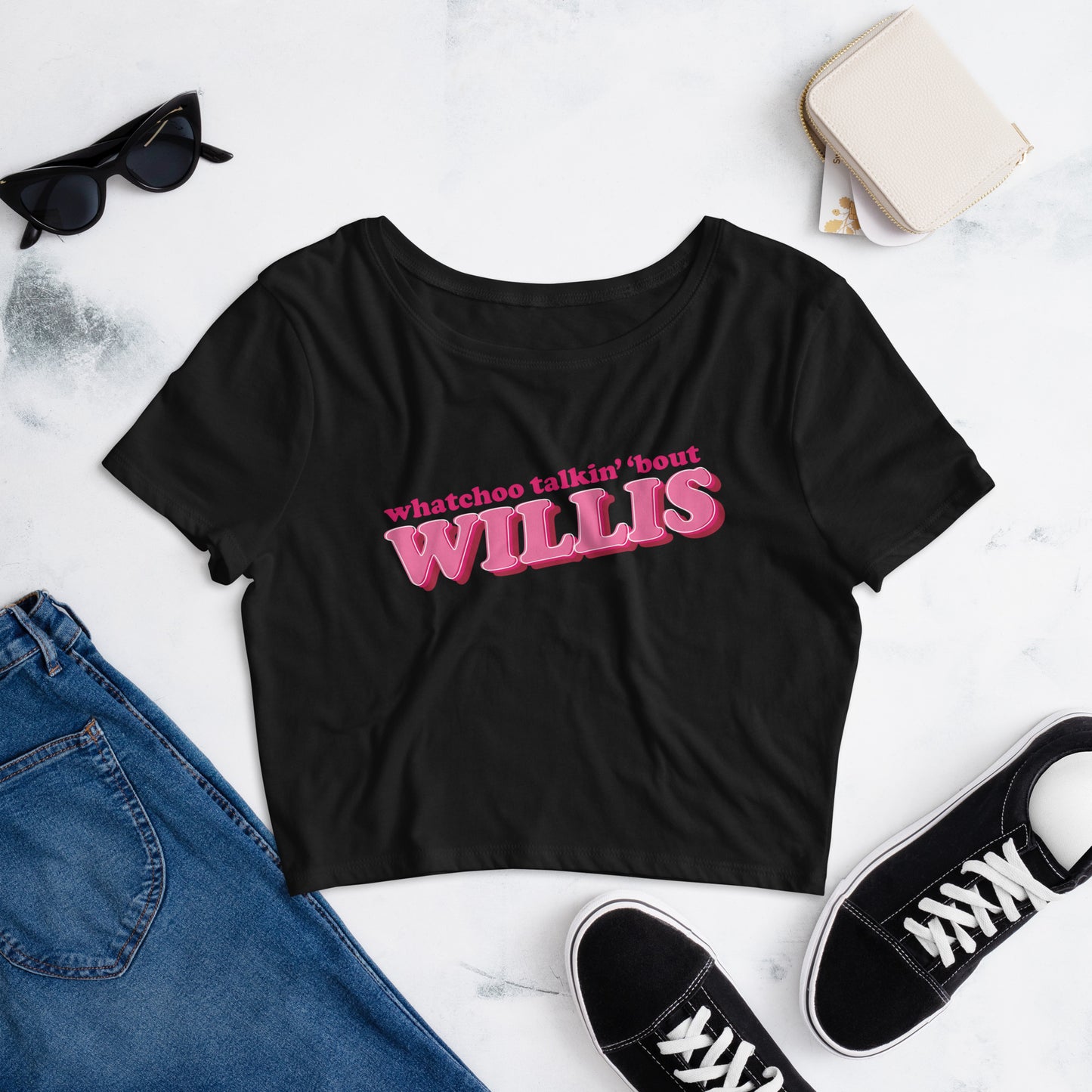 "Whatchoo Talkin Bout Willis" Bubblegum Logo Crop Tee