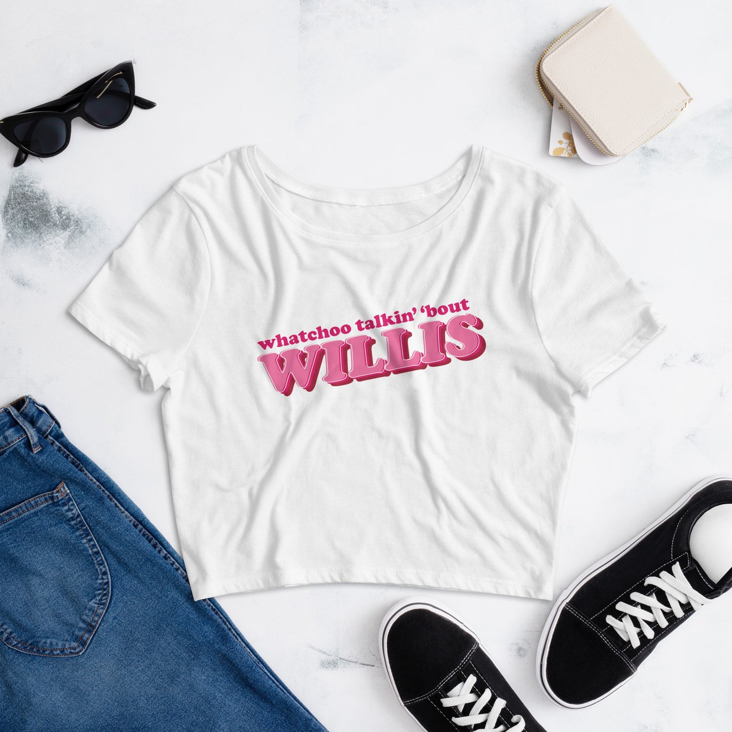 "Whatchoo Talkin Bout Willis" Bubblegum Logo Crop Tee